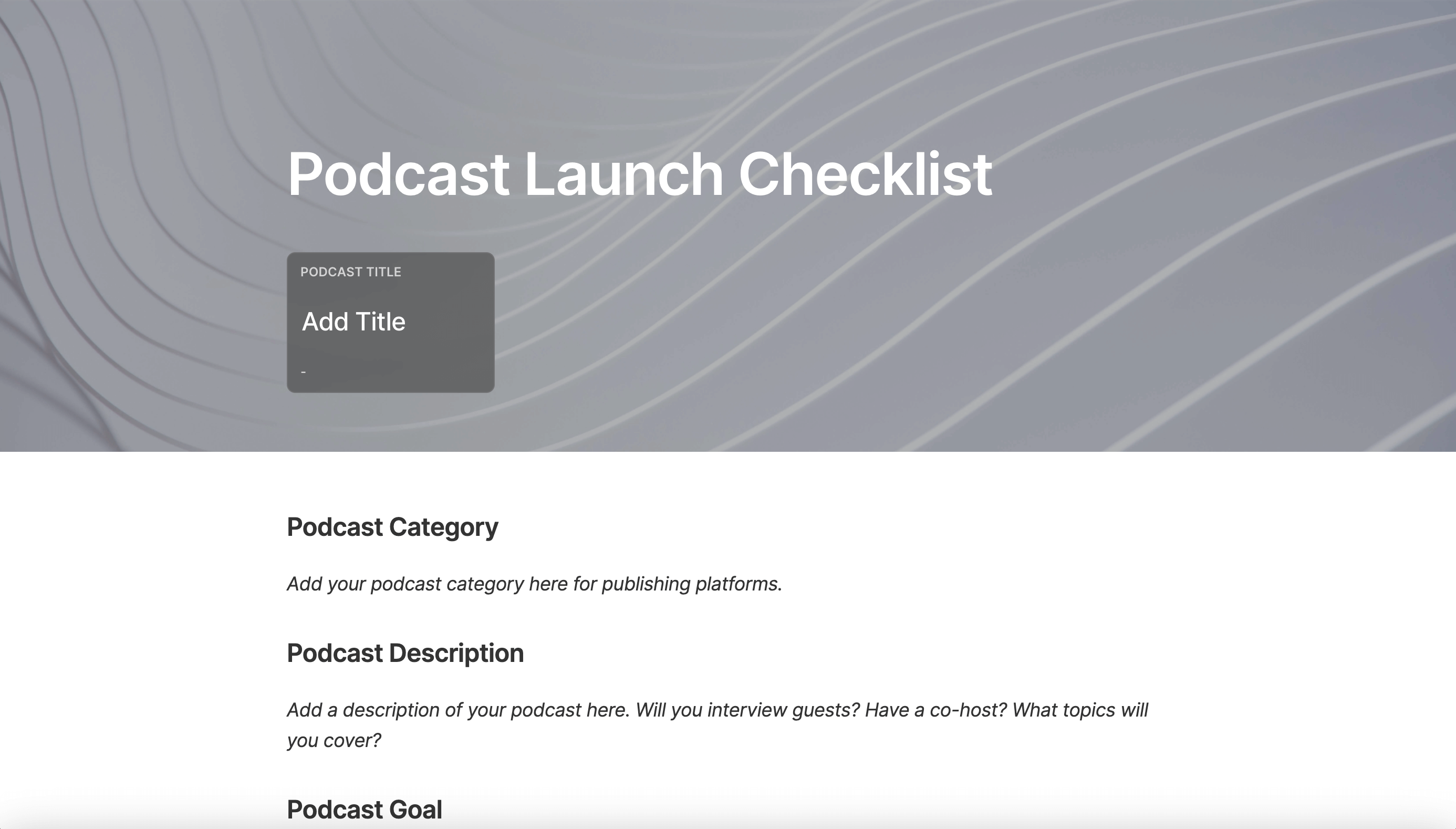 Podcast Checklist and Launch Template Assemble